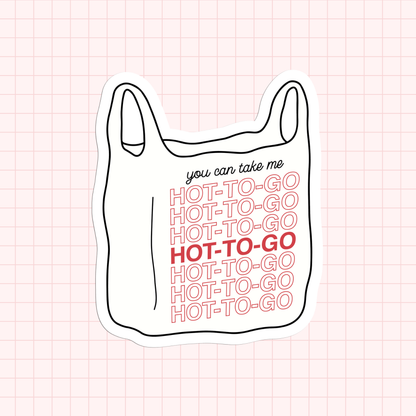 Hot To Go Sticker