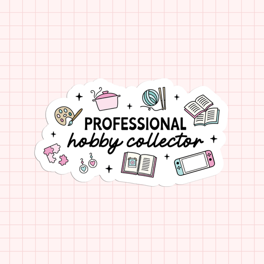 Professional Hobby Collector Sticker