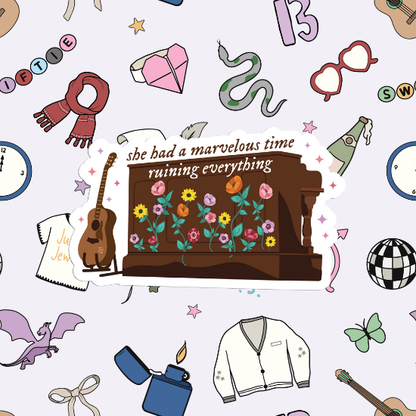 She had a marvelous time ruining everything - Eras Piano Sticker