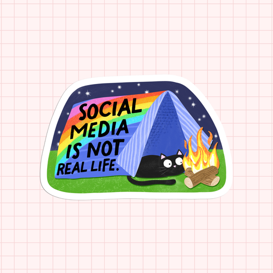 Social Media Is Not Real Life Sticker