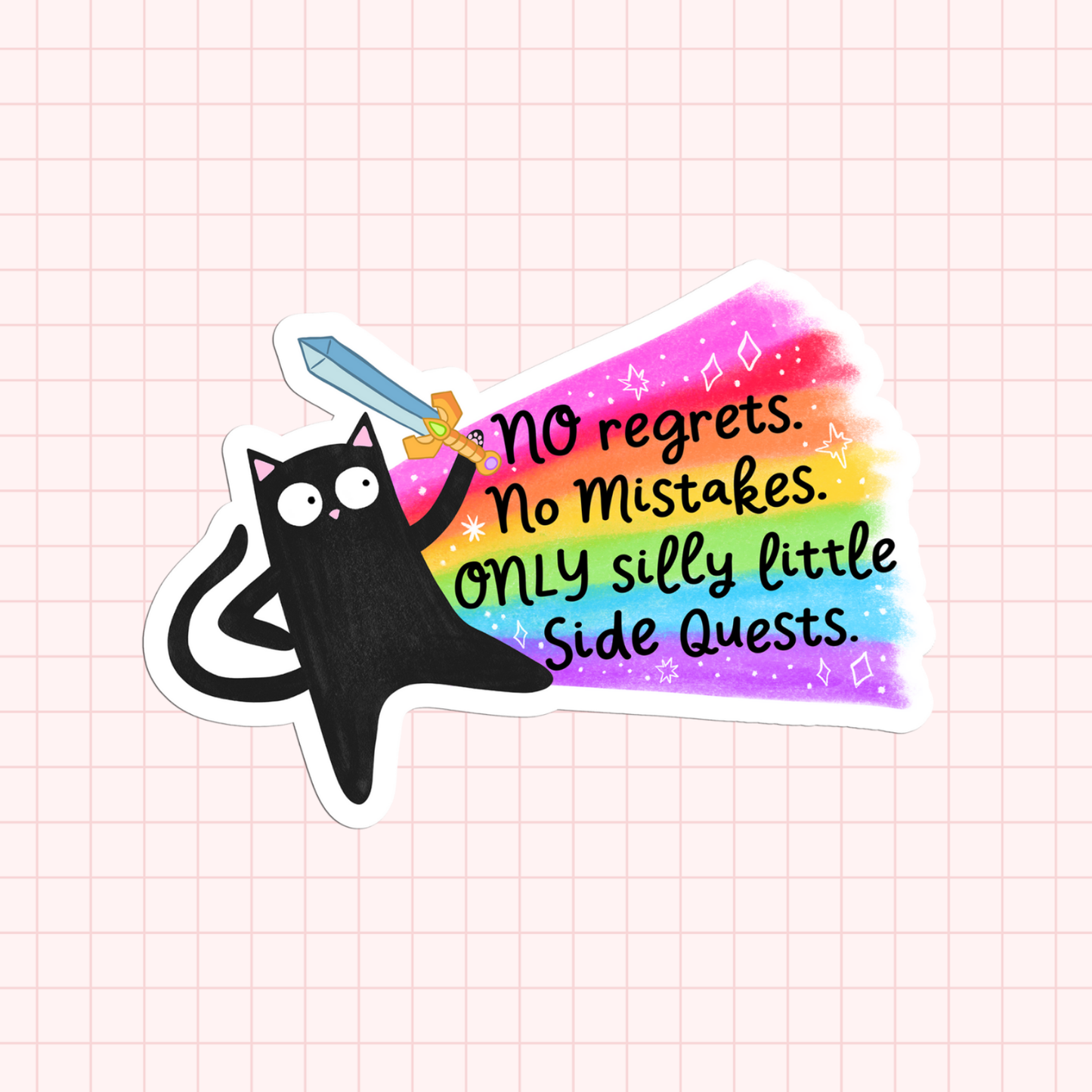 No Regrets No Mistakes Sticker