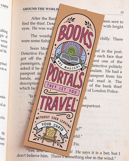 Books Are Magical Portals Bookmark