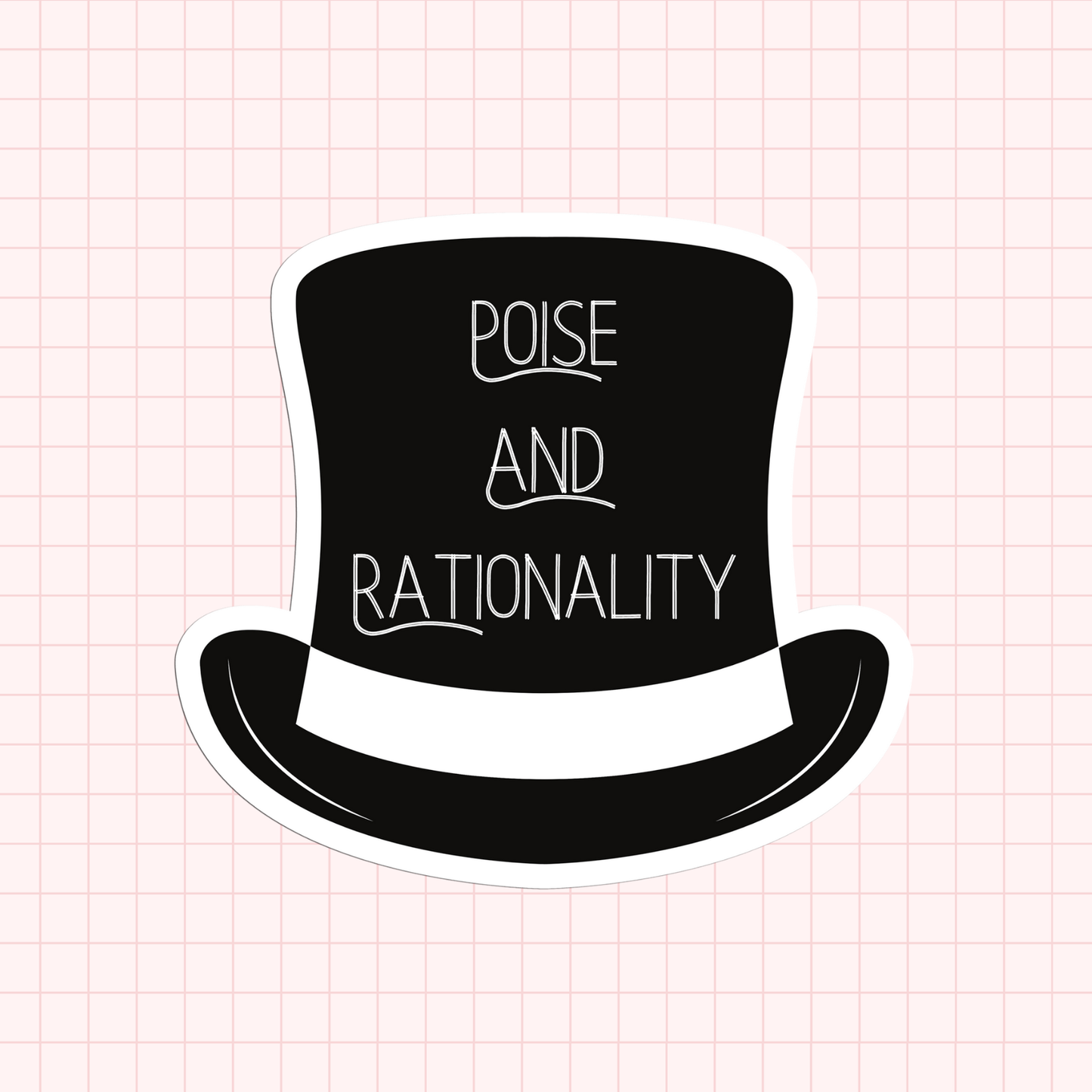 Poise And Rationality Sticker