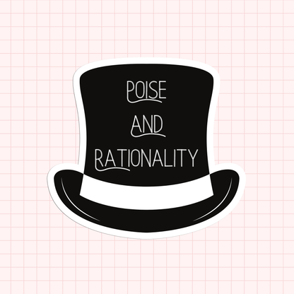 Poise And Rationality Sticker