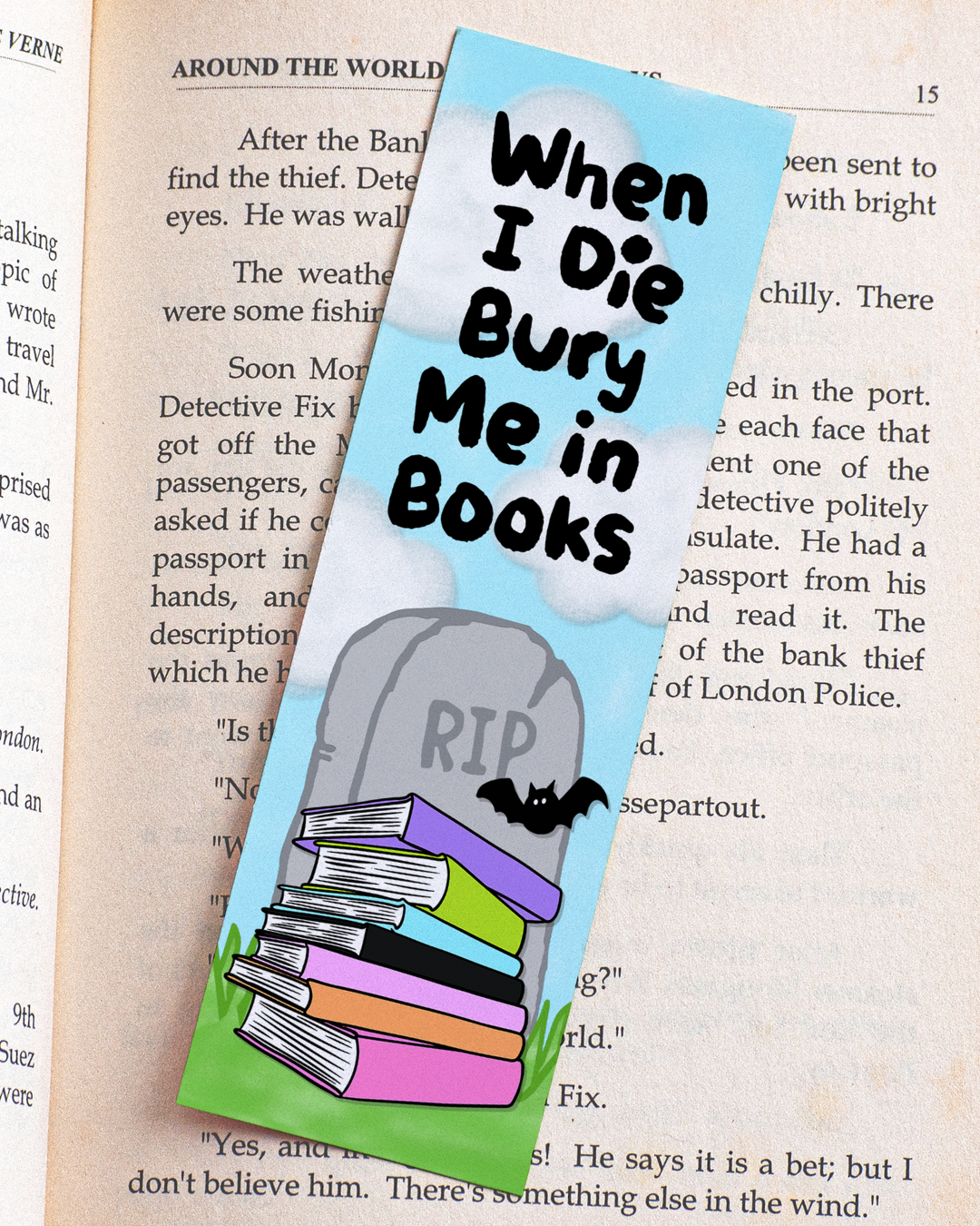 When I Die Bury Me In Books Bookmark