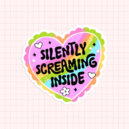 Silently Screaming Inside Sticker